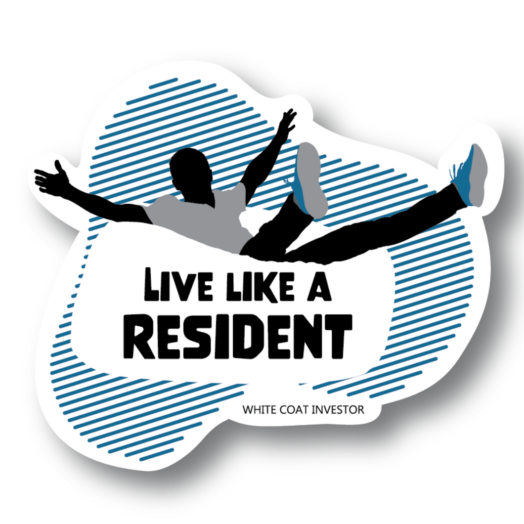 Live Like a Resident Sticker- 2.5